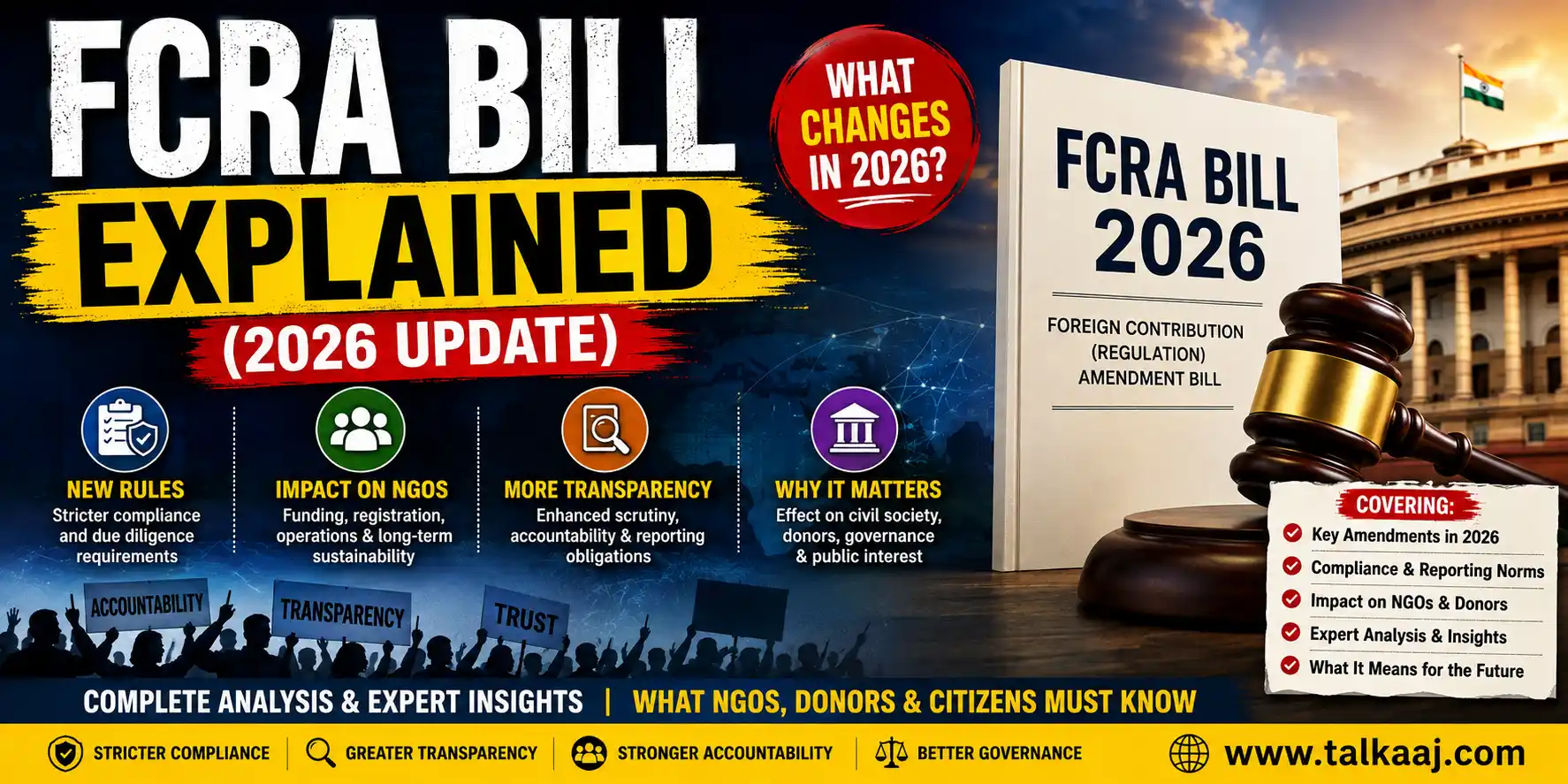 FCRA Bill Explained: New Rules, Impact on NGOs, and Why It Matters (2026 Update)