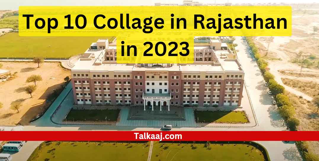 Top 10 Collage of Rajasthan in 2023