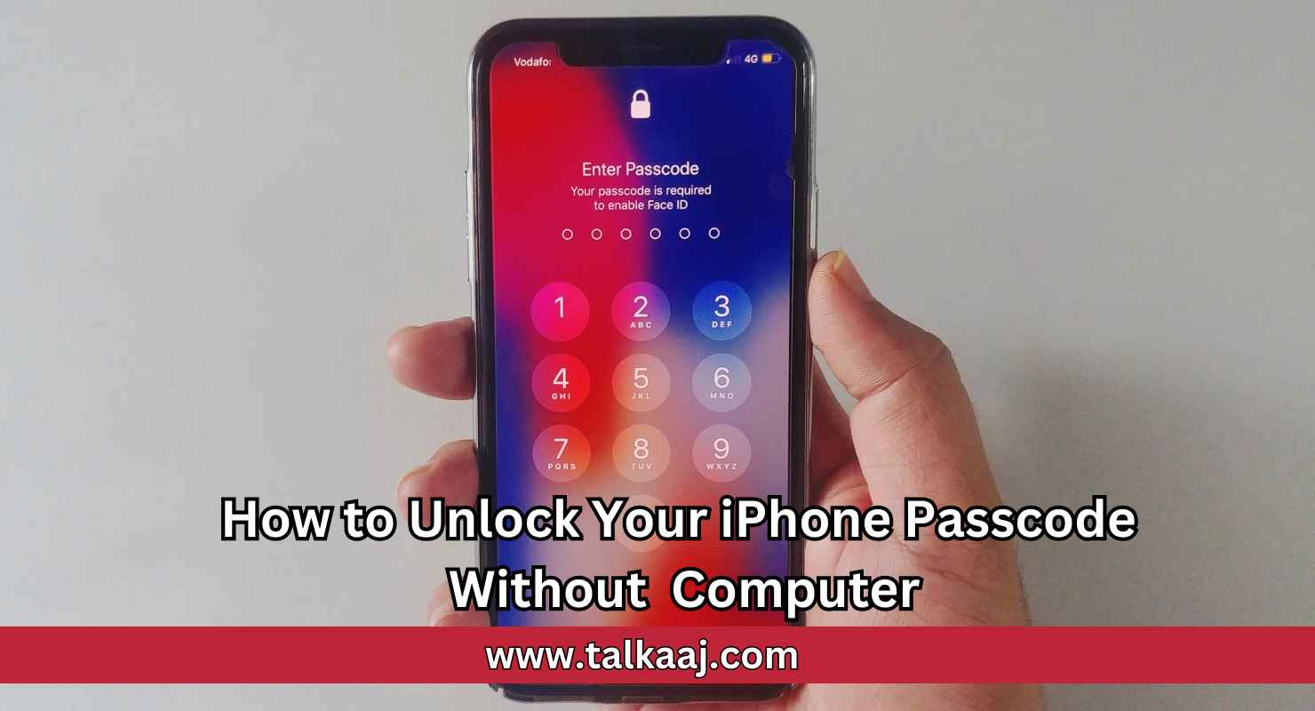 How to Unlock Your iPhone Passcode Without Computer