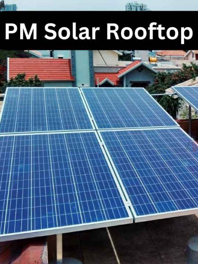 PM Solar Rooftop Subsidy Yojana 2023