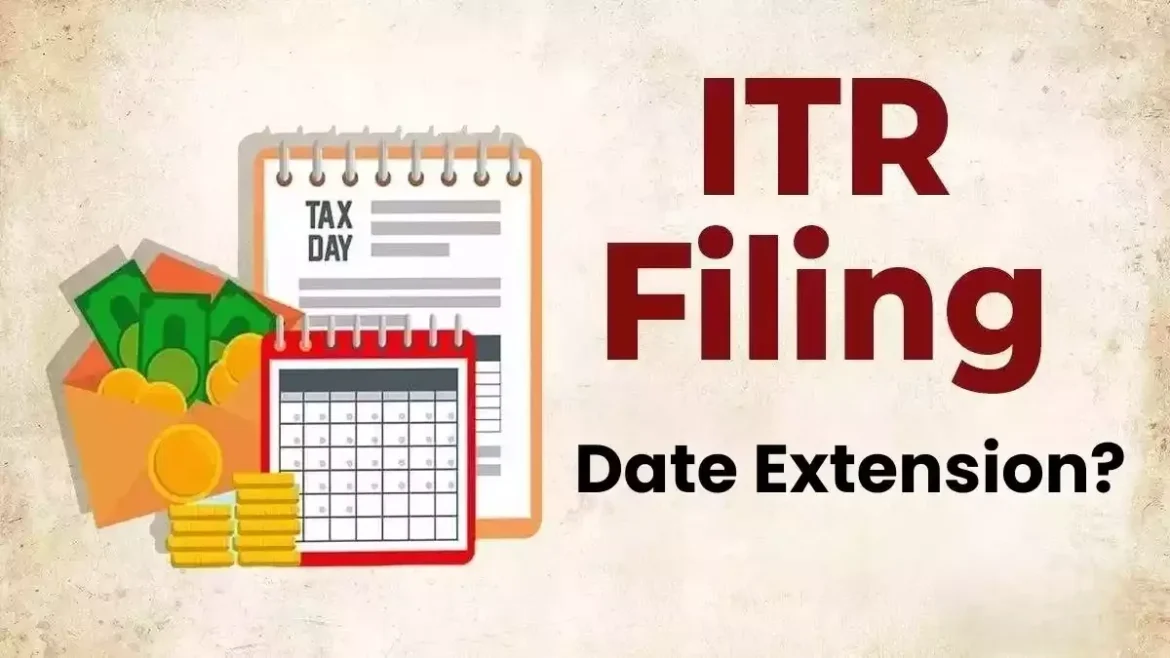 ITR Filing Last Date Extended