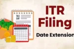ITR Filing Last Date Extended